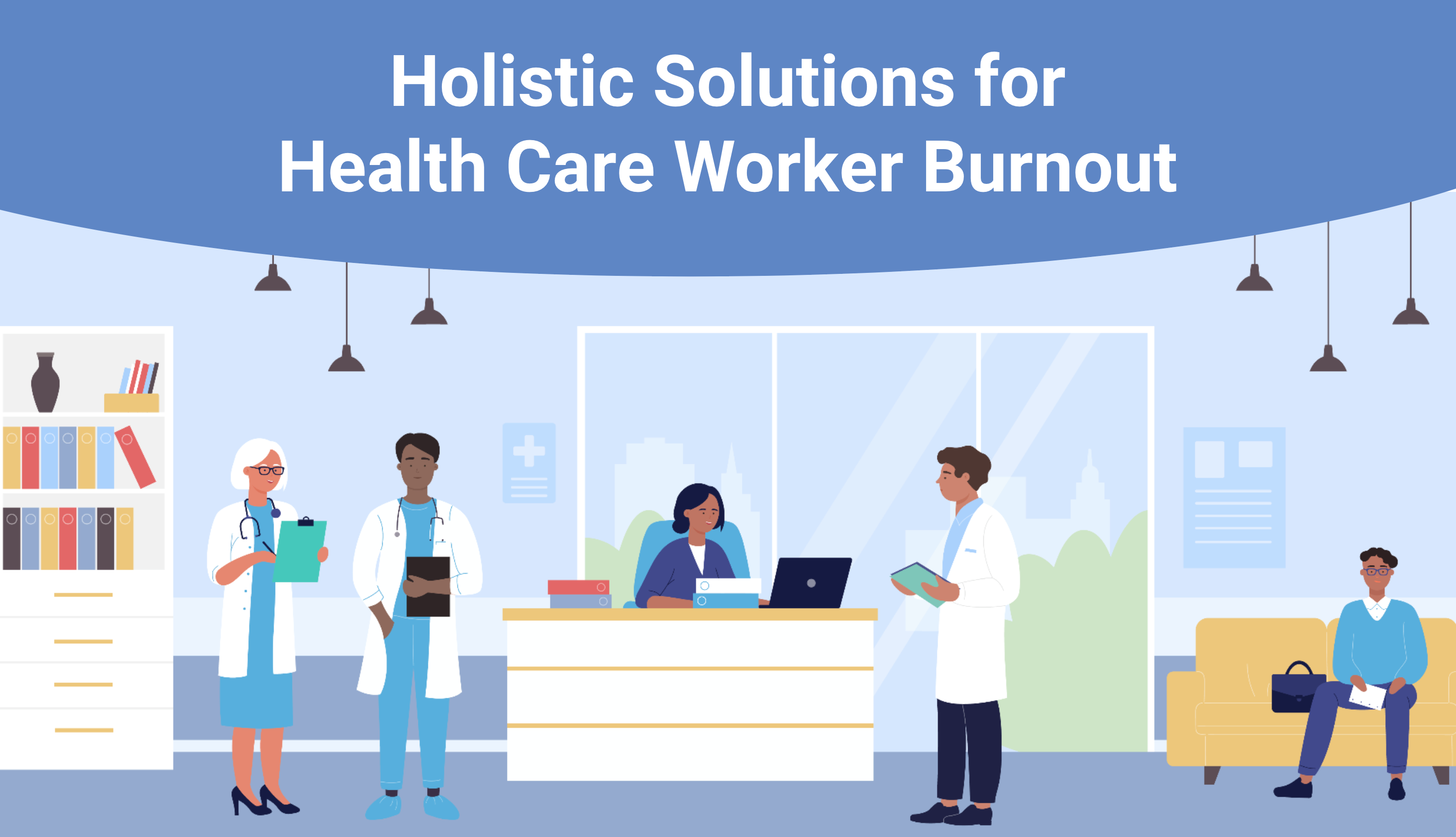 5-holistic-solutions-for-health-care-worker-burnout